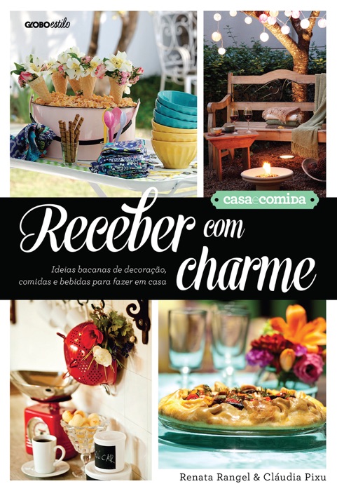 Receber com charme