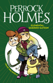 Elemental, querido Gatson (Serie Perrock Holmes 3) - Isaac Palmiola