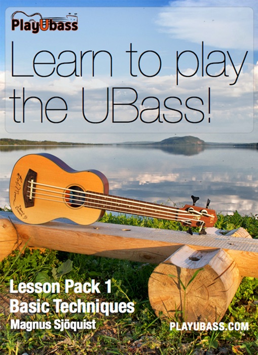 Learn to Play the Ubass