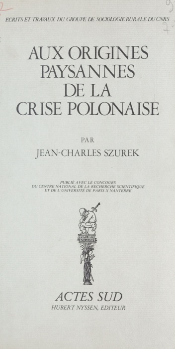 Aux origines paysannes de la crise polonaise