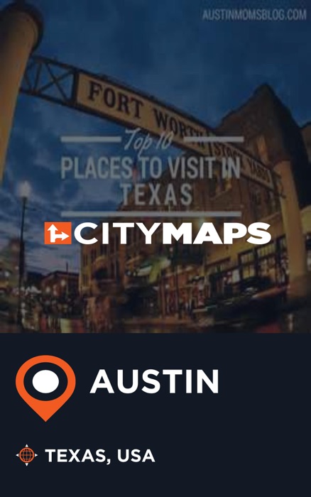City Maps Austin Texas, USA