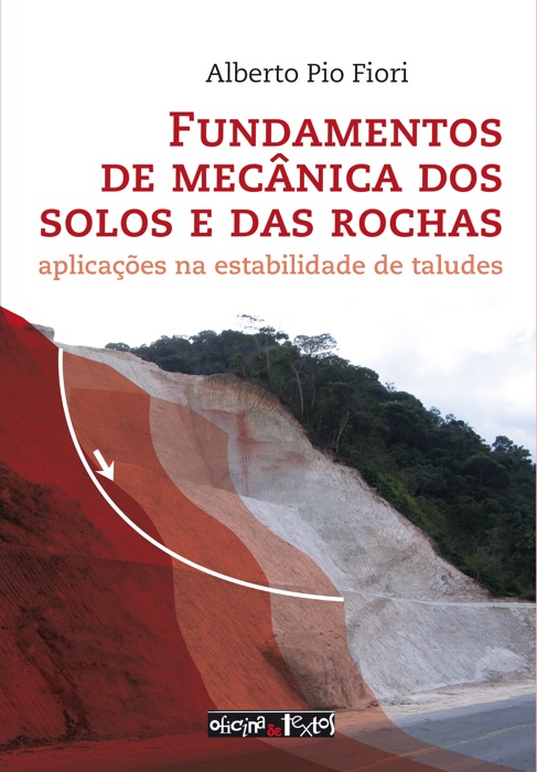 Fundamentos de mecânica dos solos e das rochas