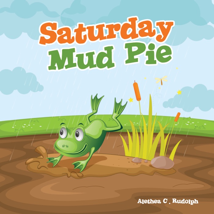 Saturday Mud Pie