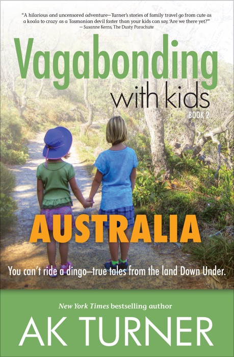 Vagabonding with Kids: Australia