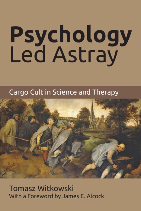 Psychology Led Astray