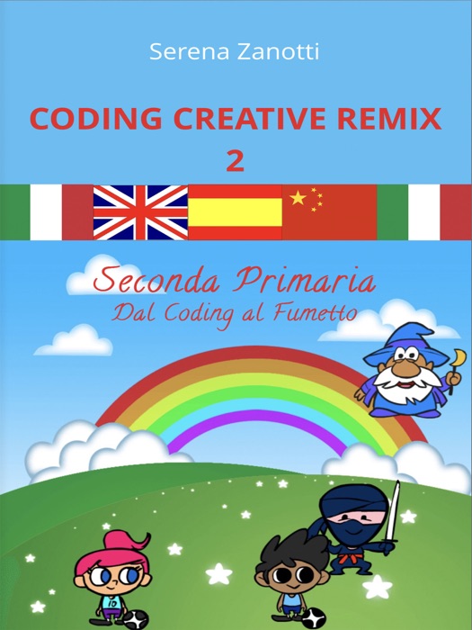 Coding Creative Remix 2 - dal Coding al Fumetto