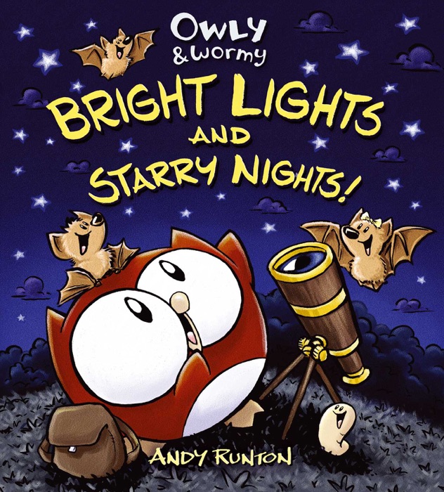 Owly & Wormy, Bright Lights and Starry Nights