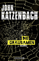John Katzenbach - Die Grausamen artwork