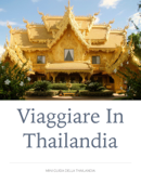 Viaggiare in Thailandia - Giulio Mollica