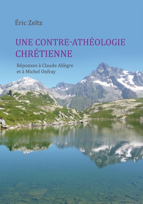 Une contre-athéologie chrétienne