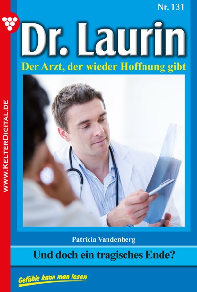Dr. Laurin 131 – Arztroman