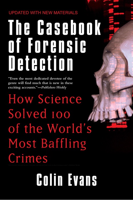 The Casebook of Forensic Detection