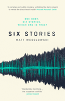 Matt Wesolowski - Six Stories artwork