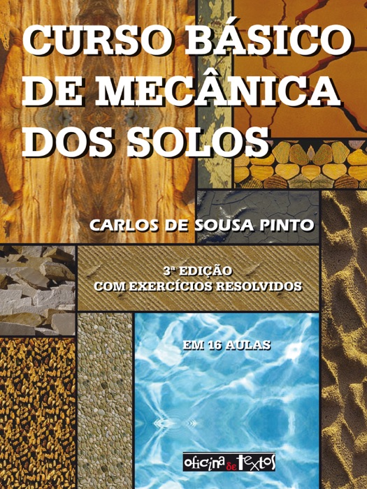 Curso básico de Mecânica dos Solos (3ª edição)