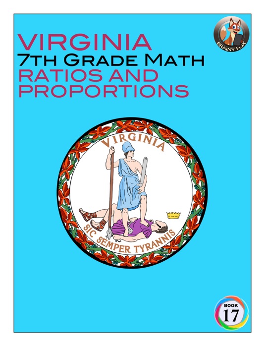 Virginia 7th Grade Math - Ratios and Proportions