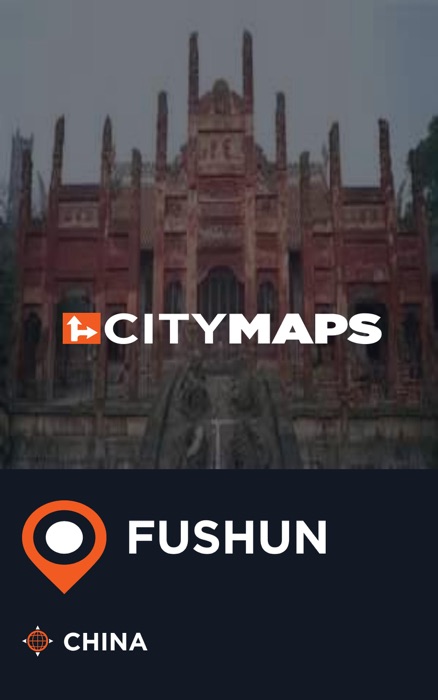 City Maps Fushun China
