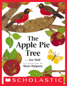 The Apple Pie Tree - Zoe Hall & Shari Halpern