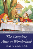 The Complete Alice in Wonderland - ルイスキャロル