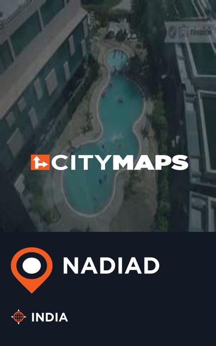 City Maps Nadiad India