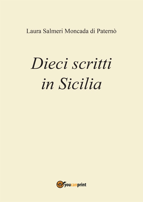 Dieci scritti in Sicilia