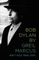Bob Dylan by Greil Marcus - Greil Marcus