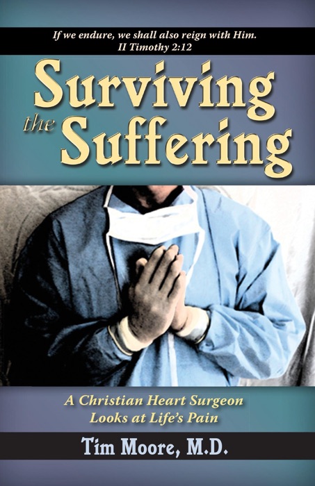 Surviving the Suffering