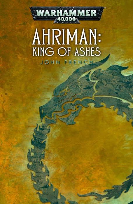 Ahriman: King of Ashes