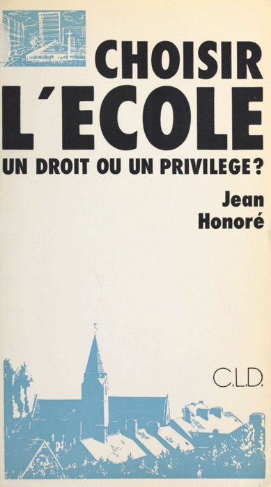 Choisir l'école : un droit ou un privilège ?