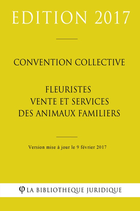 Convention collective Fleuristes, Vente et services des animaux familiers