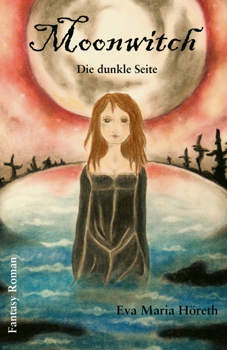 Moonwitch - Die dunkle Seite