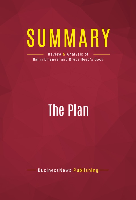 Summary: The Plan