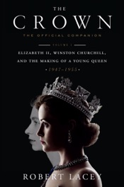 The Crown: The Official Companion, Volume 1