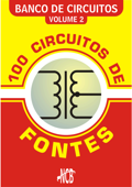 100 Circuitos de Fontes - I - Newton C. Braga