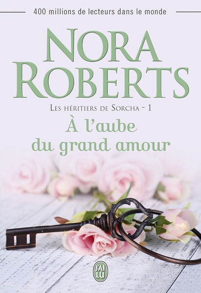 Les héritiers de Sorcha (Tome 1) - À l'aube du grand amour