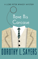 Dorothy L. Sayers - Have His Carcase artwork