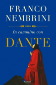 In cammino con Dante - Franco Nembrini