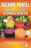 Alimentación consciente - Suzanne Powell