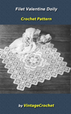 Filet Valentine Doily Vintage Crochet Pattern - Vintage Crochet Cover Art