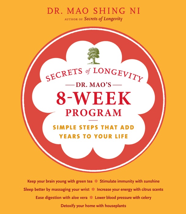 Secrets of Longevity: Dr. Mao's 8-Week Program
