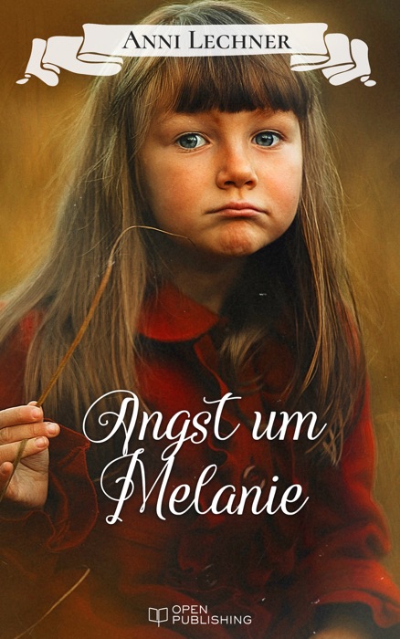 Angst um Melanie