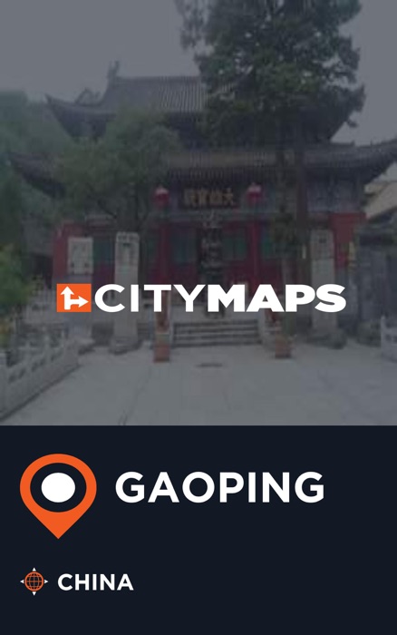 City Maps Gaoping China