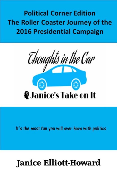 Thoughts in the Car: Political Corner Edition