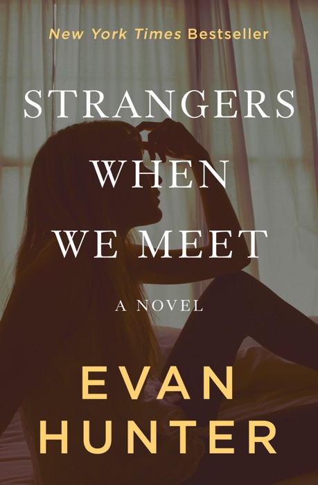 Strangers When We Meet