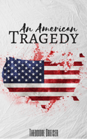 Theodore Dreiser - An American Tragedy artwork