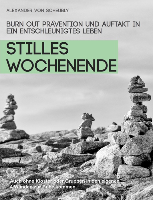 Stilles Wochenende