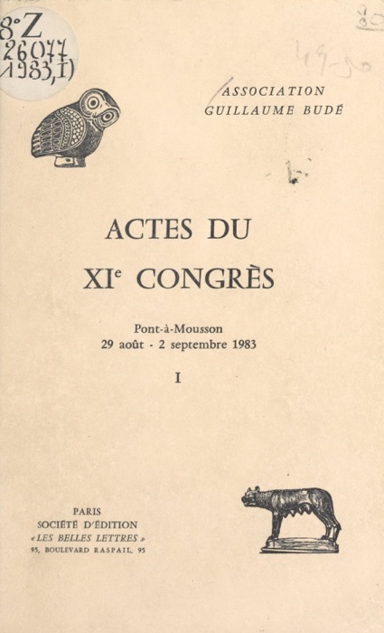 Actes du XIe Congrès (1) : Pont-à-Mousson, 29 août-2 septembre 1983