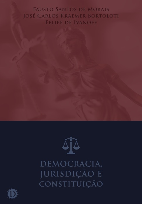 Democracia, jurisdição e constituição