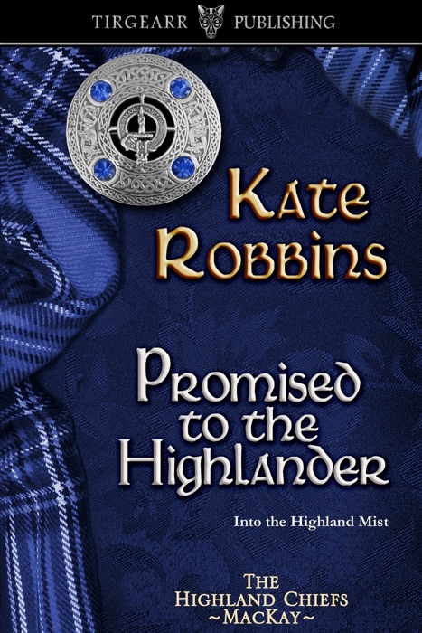 Promised to the Highlander