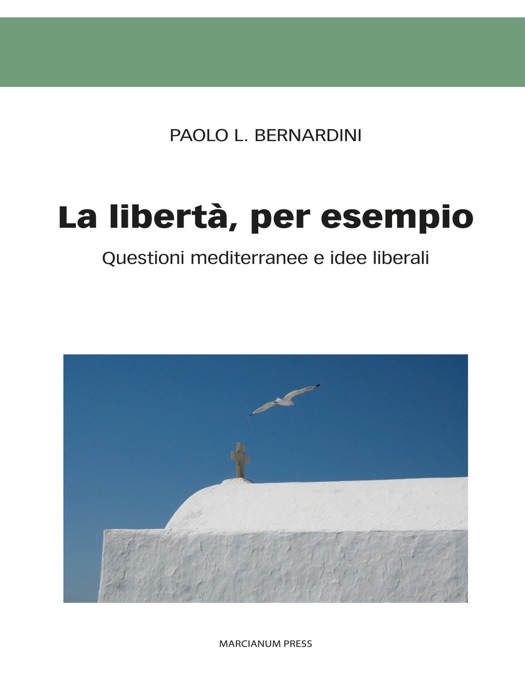 La libertà, per esempio