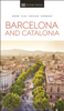 DK Eyewitness Barcelona and Catalonia - DK Eyewitness